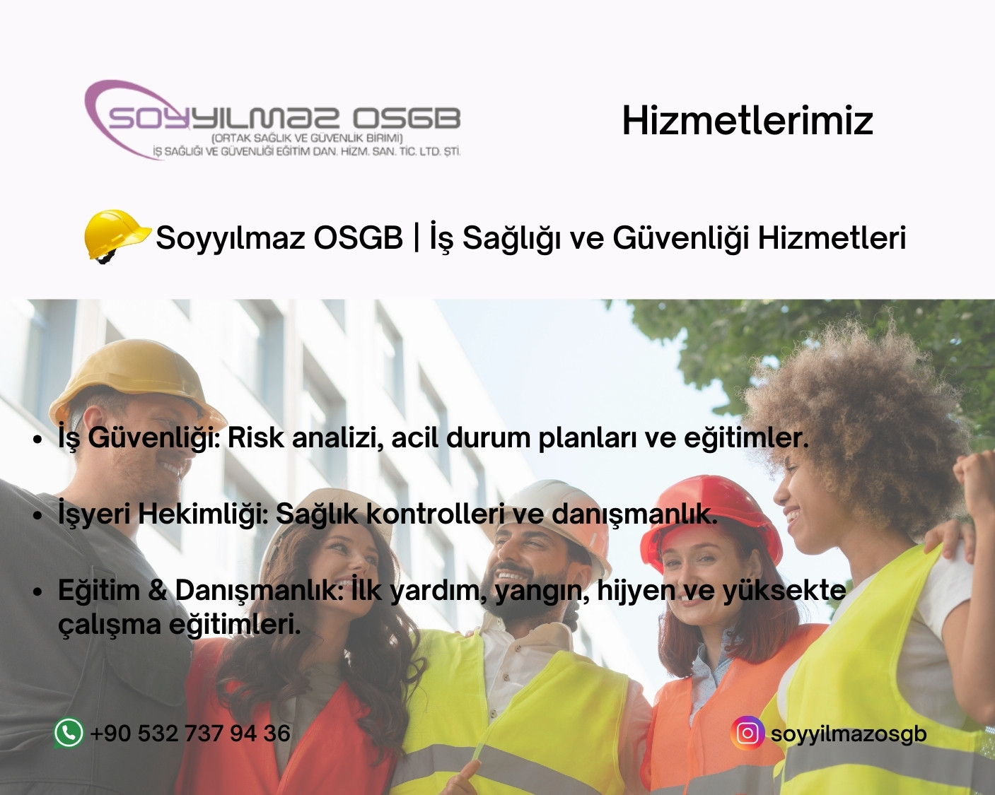 Soyyılmaz OSGB | İş Sağlığı ve Güvenliği Hizmetleri - Ortak Sağlık Güvenlik Birimi